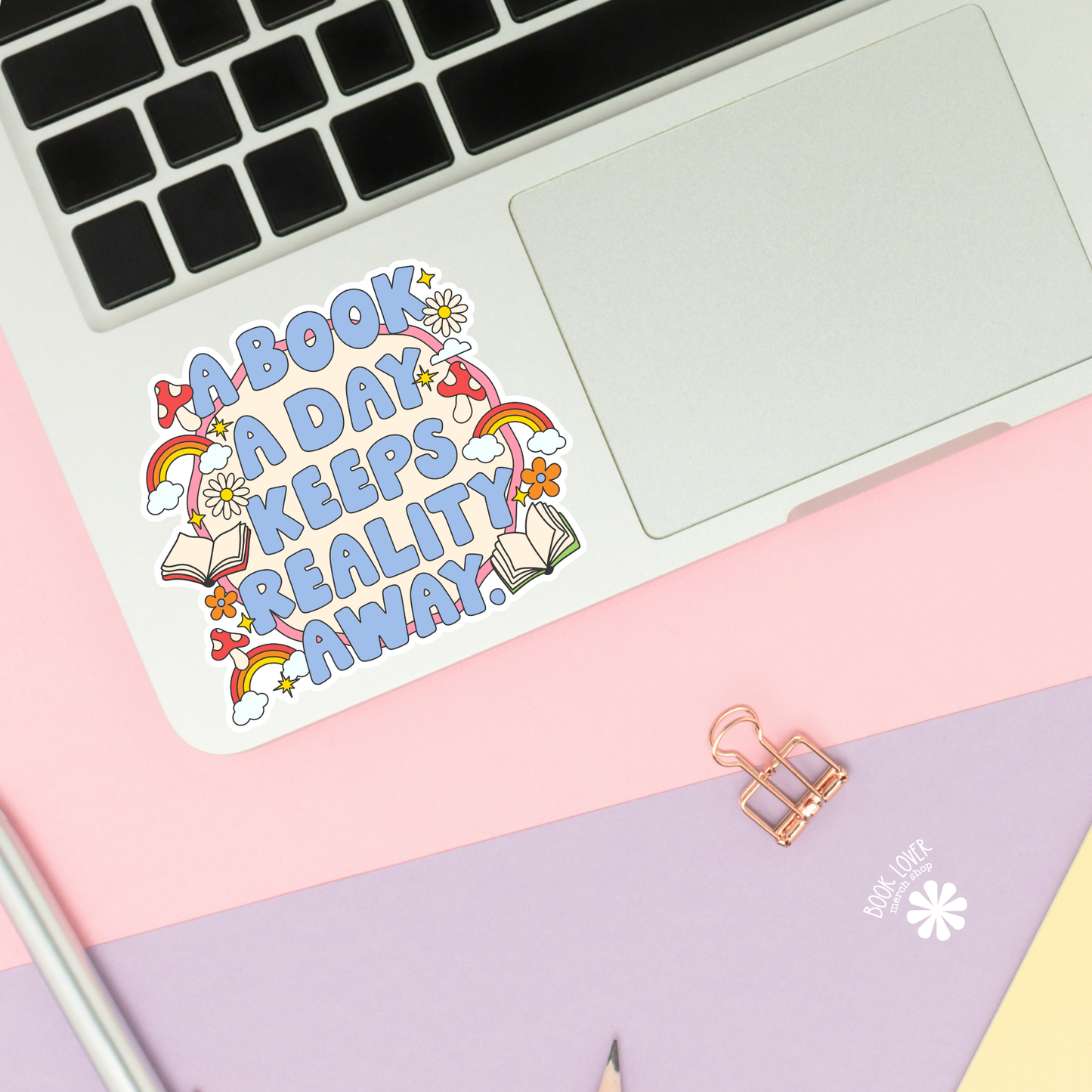 A book A Day Keeps Reality Away Stickers / Bookish Stickers