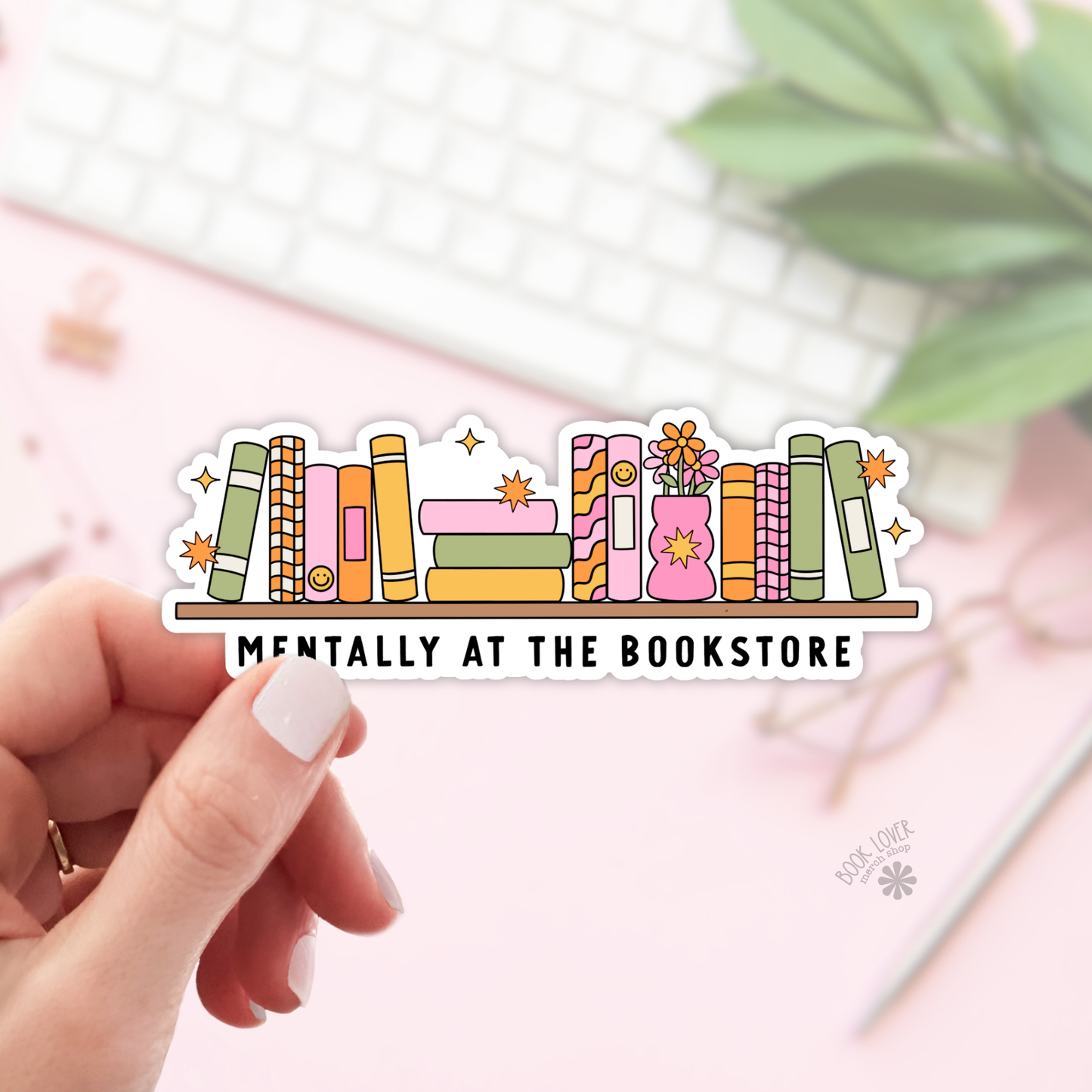 Mentally At The Bookstore Stickers / Bookish Stickers