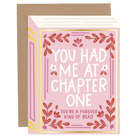 You Had Me At Chapter One Love & Valentine's Greeting Card