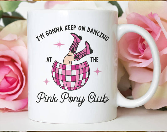 Pink Pony Club - Chappell Inspired Coffee Mug