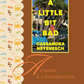 Cassandra Neyenesch discussing A LITTLE BIT BAD with Sandy Robertson May 29TH at 7:00PM