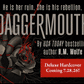 Preorder: Indie Bookstore Exclusive Deluxe Edition Daggermouth - By H.M. Wolfe (Hardcover)