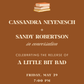 Cassandra Neyenesch discussing A LITTLE BIT BAD with Sandy Robertson May 29TH at 7:00PM