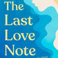 THE LAST LOVE NOTE by Emma Grey