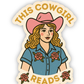 This Cowgirl Reads – Western Book Lover Sticker