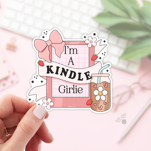 I'm a Kindle Girlie Stickers / Bookish Stickers / Book Lover