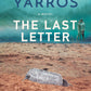 THE LAST LETTER by REBECCA YARROS