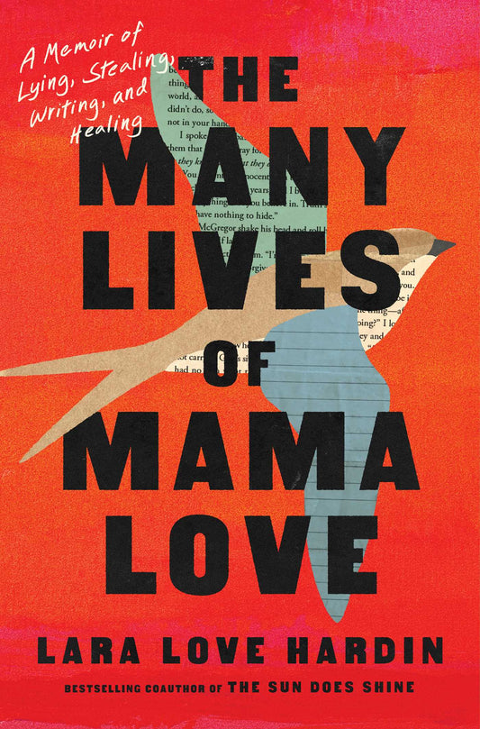 MANY LIVES OF MAMA LOVE (OPRAH'S BOOK CLUB) by Lara Love Hardin