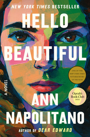 HELLO BEAUTIFUL (Oprah's Book Club) by ANN NAPOLITANO