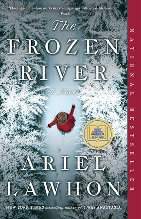 THE FROZEN RIVER by ARIEL LAWHON: A GMA BOOK CLUB PICK