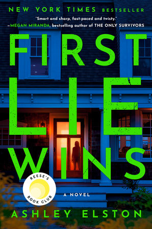 FIRST LIE WINS by ASHLEY ELSTON