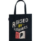 Raised by Libraries Tote Bag