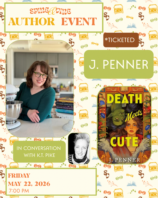 J. PENNER DISCUSSING DEATH MEETS CUTE WITH K.T. PIKE May 22nd at 7:00PM