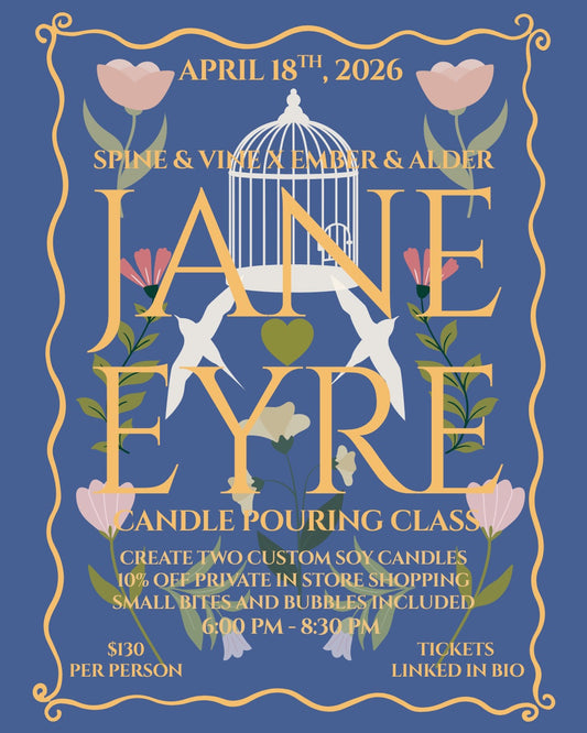 Jane Eyre Candle Pouring Class