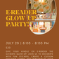 E-Reader Glow Up Night: July 29th
