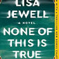 Local Yoga Revolution: Lap Chat Book Club to Discuss NONE OF THIS IS TRUE // Lisa Jewell (Final Meetup 11/2)