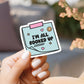I'm All Booked Up Sticky Note Sticker