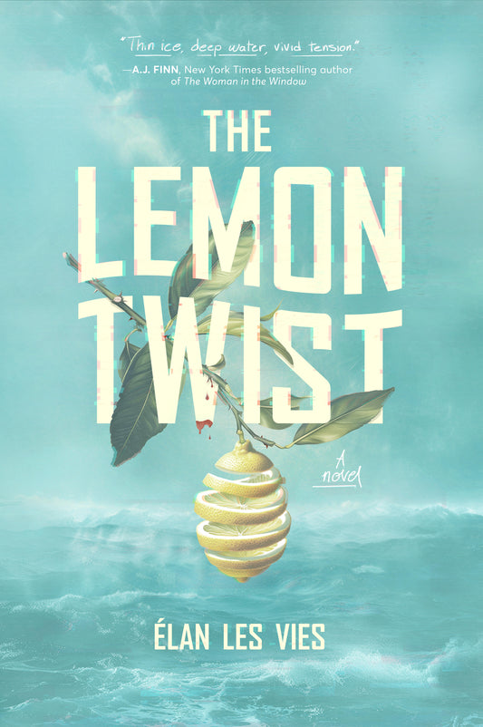 Pre-Order The Lemon Twist — Exclusive Bonus Edition- Out May 26th